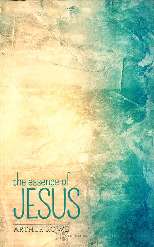 The Essence Of Jesus