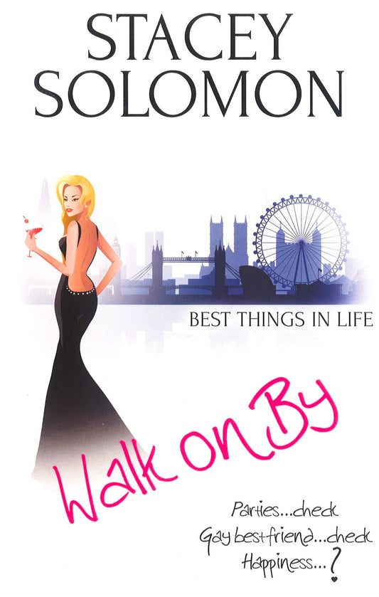 Walk On By (Best Things In Life Book 1)