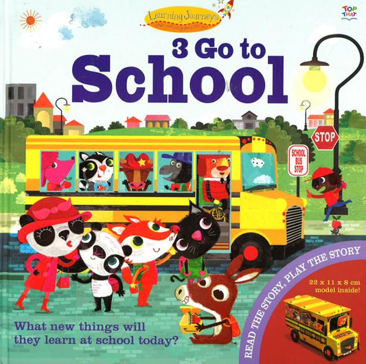 3 Go To School