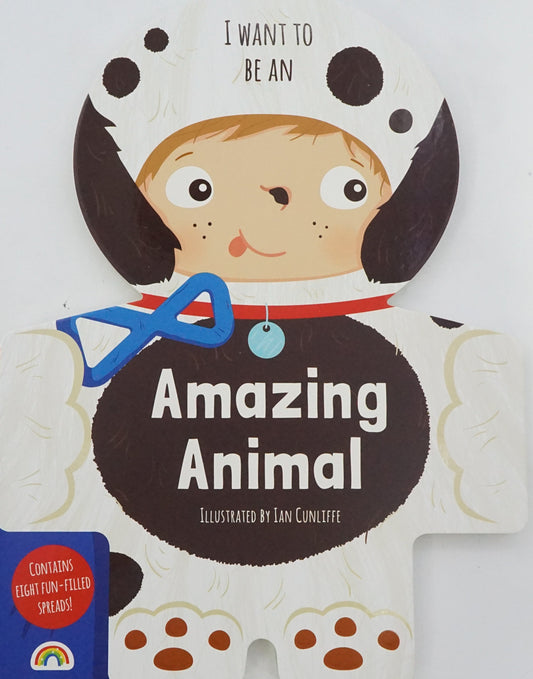 I Want To Be An Awesome Animal!