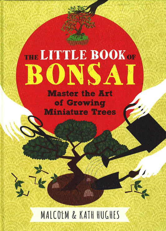 The Little Book Of Bonsai (Hb)