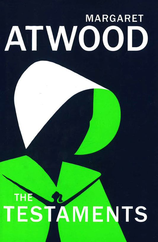 The Testaments: The Booker Prize-Winning Sequel To The Handmaid's Tale