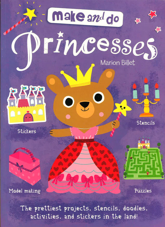 Make And Do: Princess
