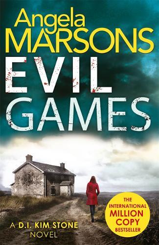 Evil Games : The Gripping Heart-Stopping Thriller