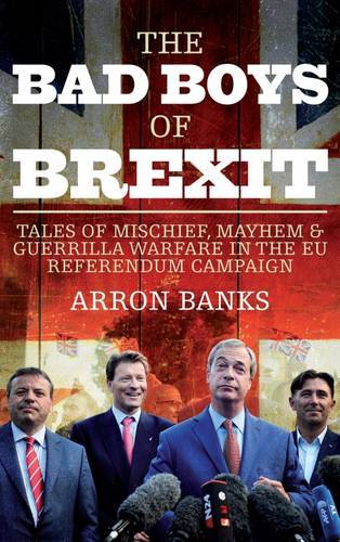 The Bad Boys Of Brexit