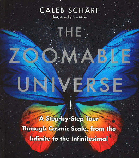 The Zoomable Universe