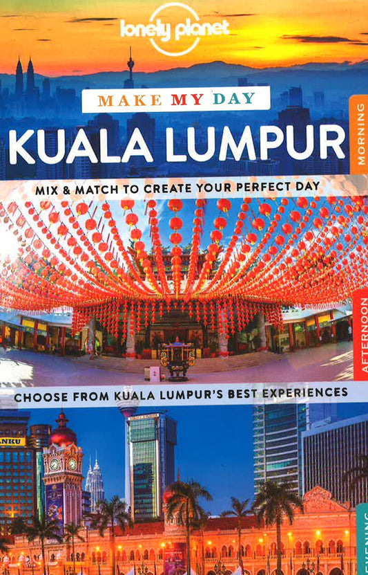 Make My Day: Kuala Lumpur