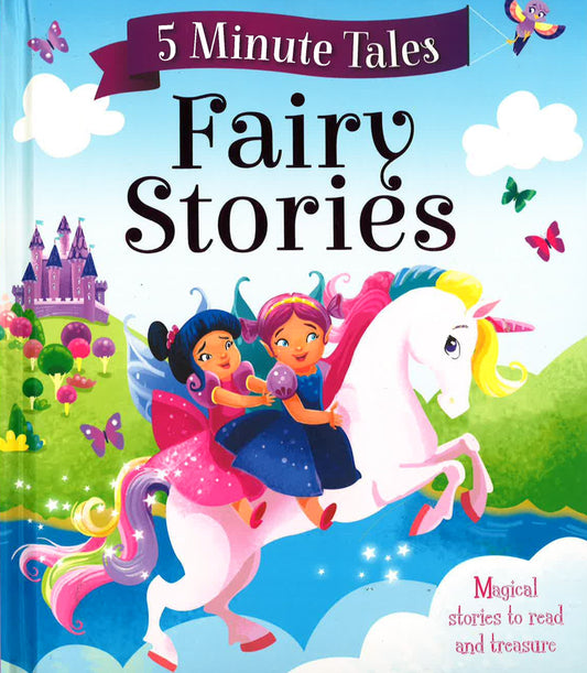 5 Minute Tales: Fairy Stories
