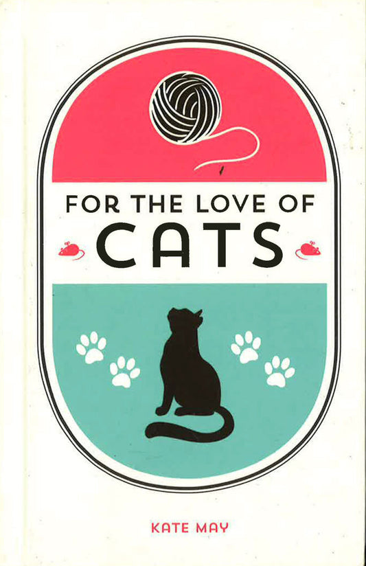For The Love Of Cats