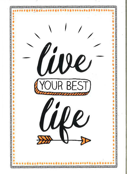Live Your Best Life
