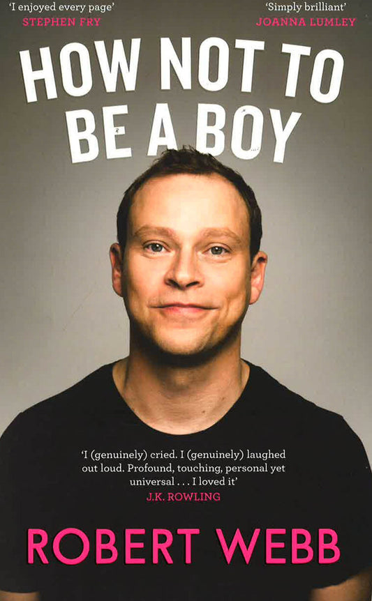 How Not To Be A Boy