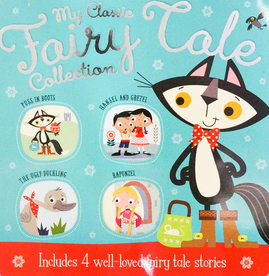 My Classic Fairy Tale Collection