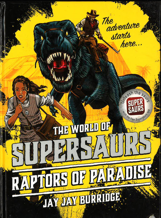 Supersaurs 1: Raptors of Paradise