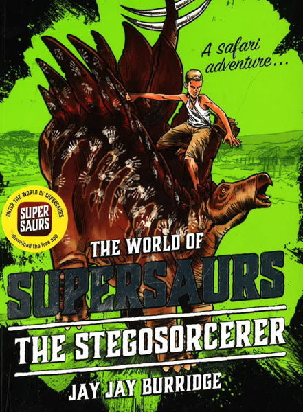 Supersaurs 2: The Stegosorcerer