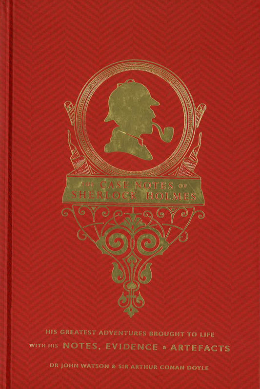 The Return Of Sherlock Holmes: The Case Notes