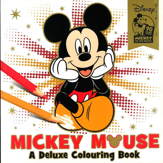 *Colouring Deluxe Disney: Disney Classics Mickey Mouse: Mickey Mouse A Deluxe Colouring Book