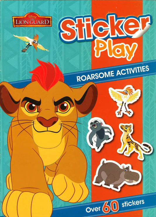 *Sticker Play Disney: Lion Guard: Sticker Play Roarsome Activities