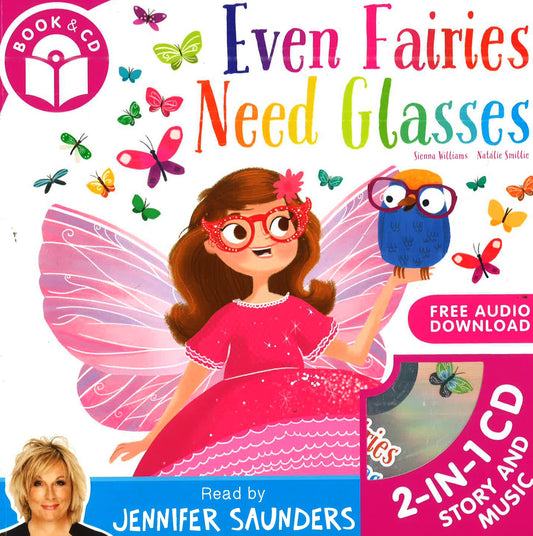 Picture Flats And Cd: Even Fairies Need Glasses