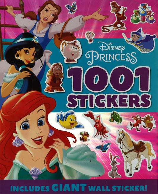 *1001 Stickers Disney: Disney Princess Mixed: 1001 Stickers
