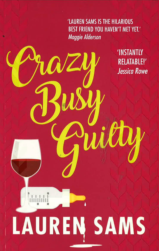 Crazy Busy Guilty