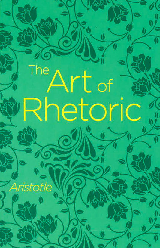 The Art Of Rhetoric