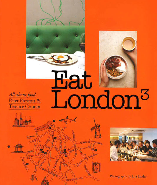 Eat London: All About Food