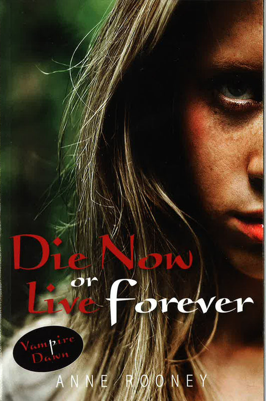 Die Now Or Live Forever