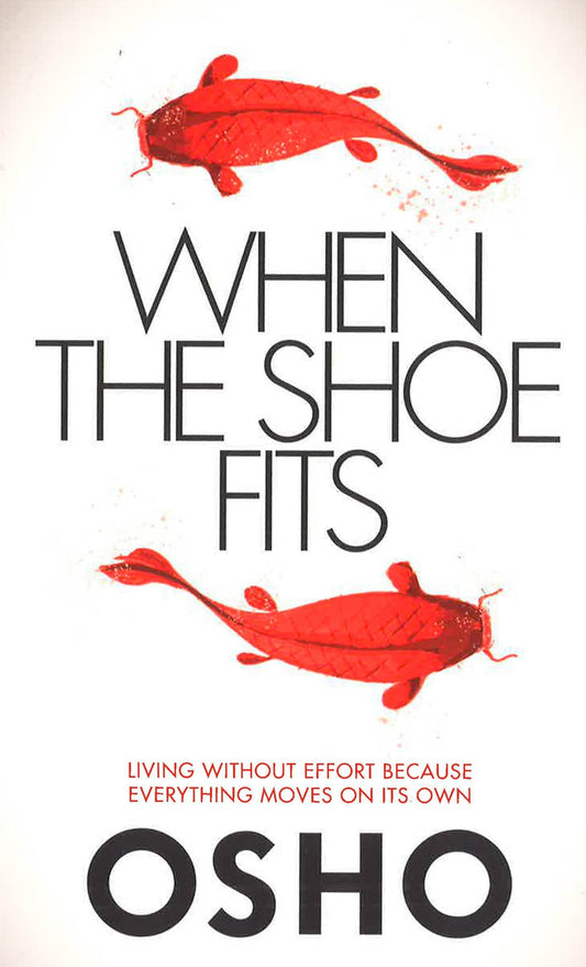 When The Shoe Fits