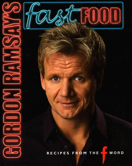 Gordon Ramsay's Fast Food