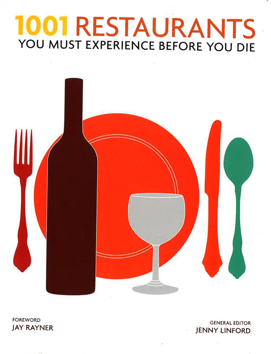 1001 Restaurants, You Most Experience Before You Die