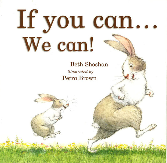 If You Can We Can!
