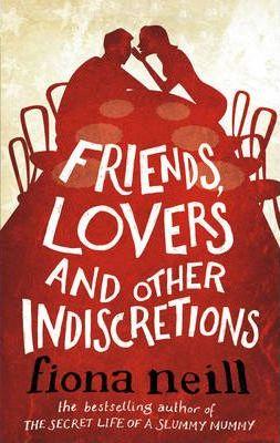 Friends, Lovers And Other Indiscretions