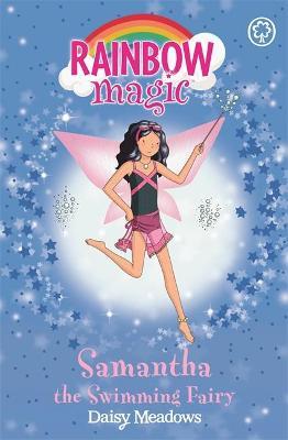 Rainbow Magic: Samantha the Swimming Fairy: The Sporty Fairies Book 5