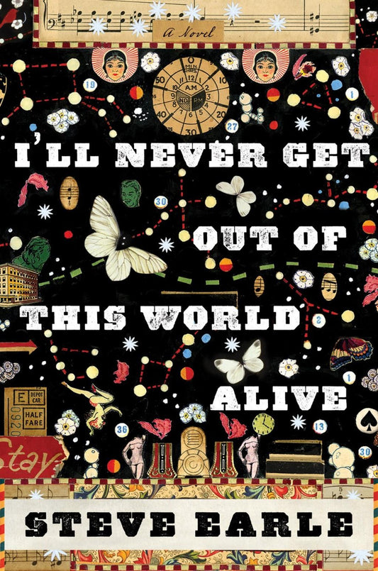 Ill Never Get Out Of This World Alive