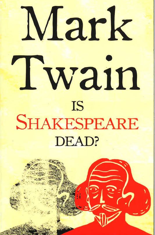 Is Shakespeare Dead?
