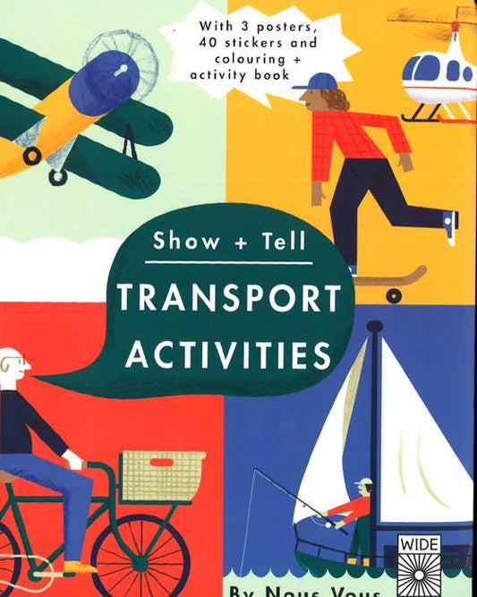 Show & Tell: Transport Activities
