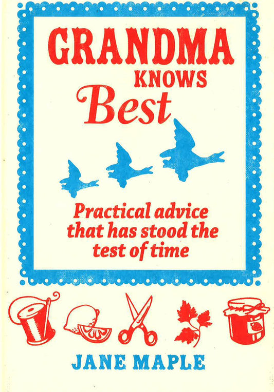 Grandma Knows Best