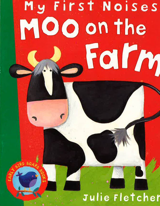 My First Noises Moo On The Farm