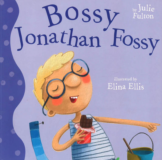 Bossy Jonathan Fossy