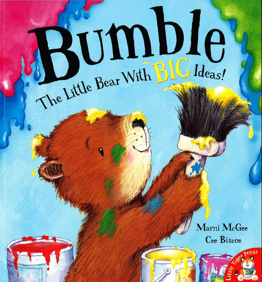 Bumble The Little Bear With Big Ideas!
