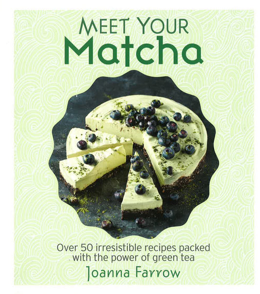 Meet Your Matcha