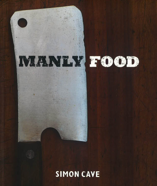 Manly Food