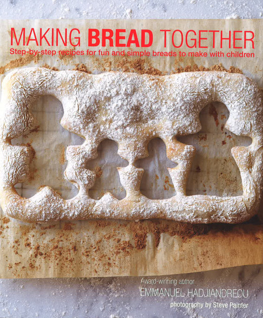 Making Bread Together