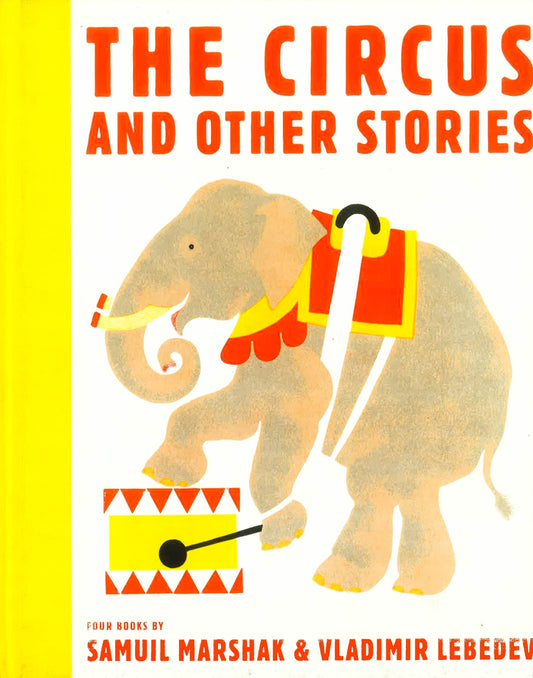 The Circus And Other Stories (Hb)