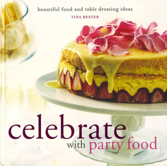 Celebrate With Party Food (Hb)