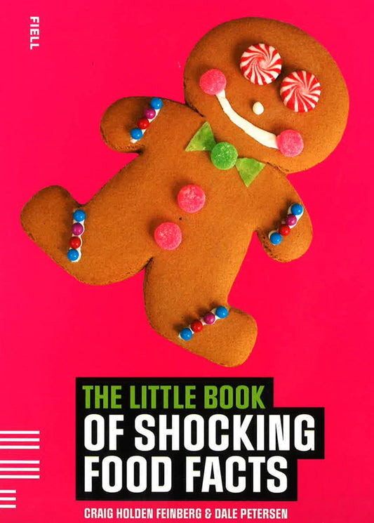 Little Bk Of Shocking Food Facts- English