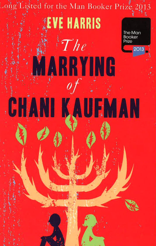 The Marrying Of Chani Kaufman