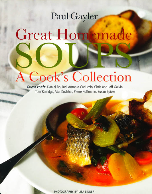 Great Homemade Soups: A Cook's Collection (Hb)