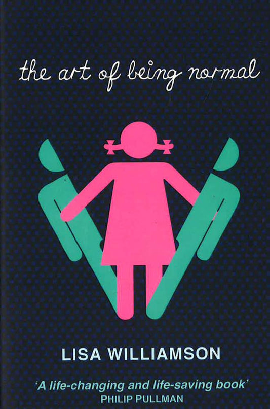 The Art Of Being Normal