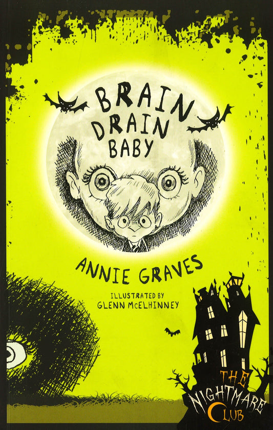 The Nightmare Club 10: Brain Drain Baby